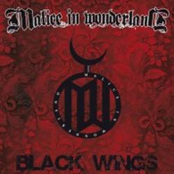 Malice In Wonderland (NOR) : Black Wings